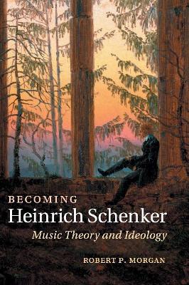 Becoming Heinrich Schenker book