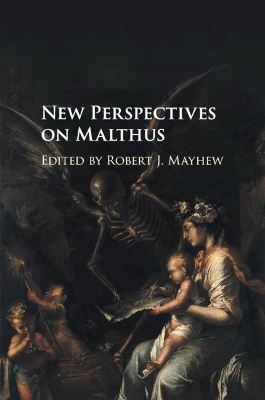 New Perspectives on Malthus by Robert J. Mayhew