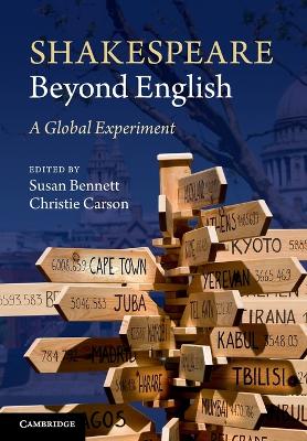 Shakespeare beyond English by Susan Bennett