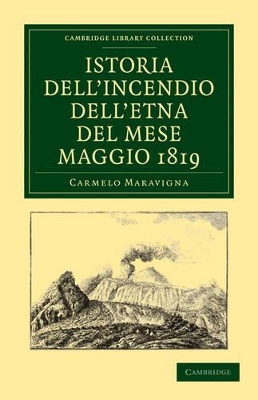 Istoria dell'Incendio dell'Etna del Mese Maggio 1819 book