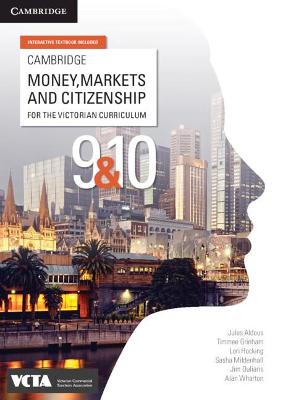 Cambridge Money, Markets and Citizenship for the Victorian Curriculum 9&10 Digital Code by Victorian Commerce Teachers Association