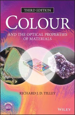 Colour and the Optical Properties of Materials book