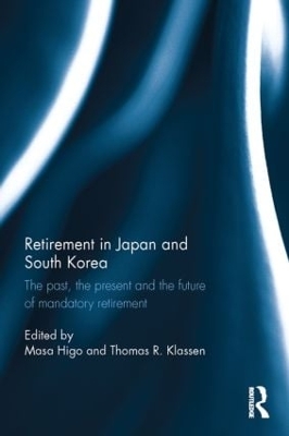 Retirement in Japan and South Korea by Masa Higo