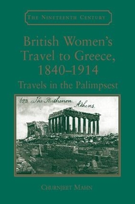 British Women's Travel to Greece, 1840-1914 book