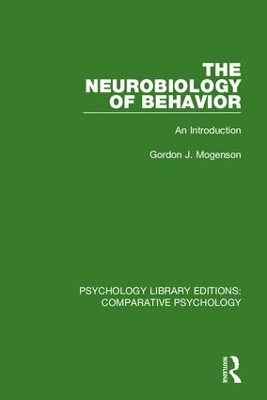 Neurobiology of Behavior by Gordon J. Mogenson