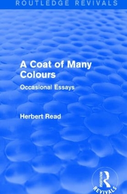 A Coat of Many Colours by Herbert Read