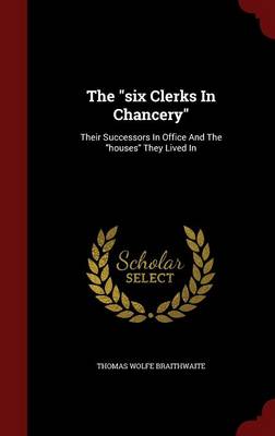 Six Clerks in Chancery book