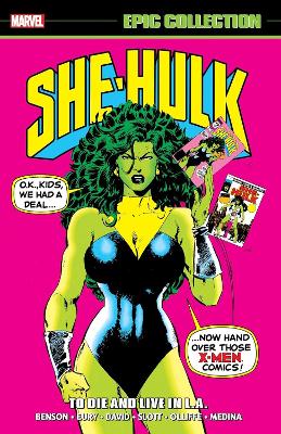 She-Hulk Epic Collection: To Die And Live In L.A. book