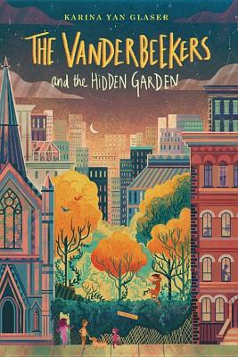 The Vanderbeekers and the Hidden Garden book