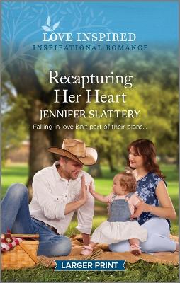 Recapturing Her Heart: An Uplifting Inspirational Romance book