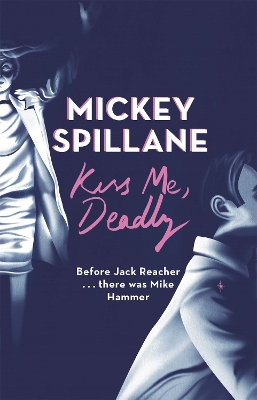 Kiss Me, Deadly book