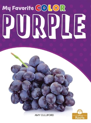 Purple: A Crabtree Roots Book book