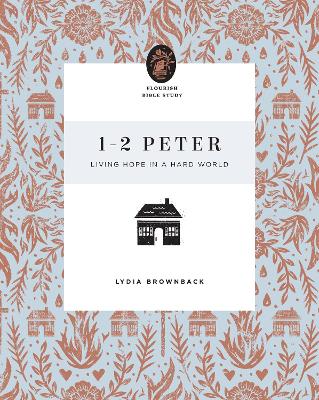 1–2 Peter: Living Hope in a Hard World book