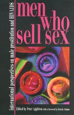 Men Who Sell Sex by Peter Aggleton