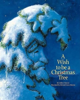 A Wish to Be a Christmas Tree book