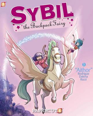 Sybil the Backpack Fairy #3: Aithor book