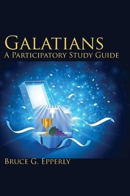 Galatians; A Participatory Study Guide book