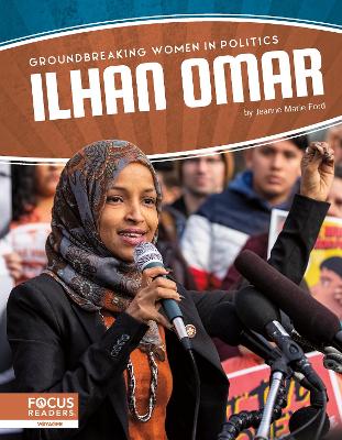 Groundbreaking Women in Politics: Ilhan Omar book