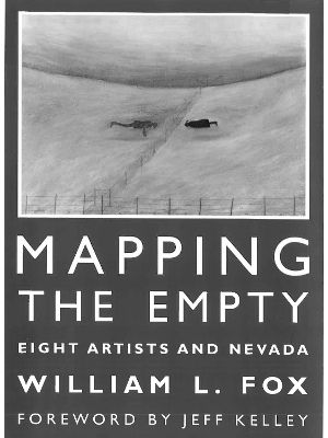 Mapping The Empty: Eight Artists And Nevada book