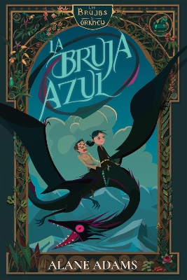 La bruja azul: Las brujas de Orkney, primer libro book