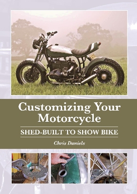 Customizing Your Motorcycle book
