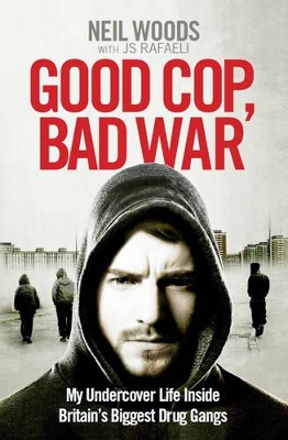 Good Cop, Bad War book