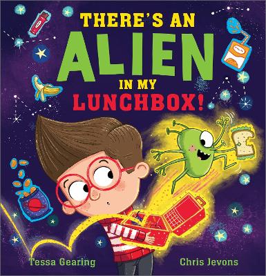 There's an Alien in My Lunchbox! book