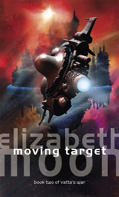 Moving Target by Elizabeth Moon