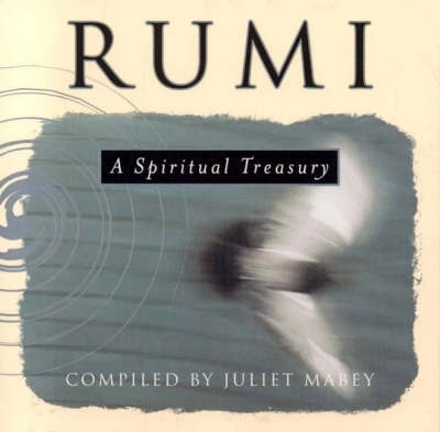 Rumi by Jalal Al-Din Rumi