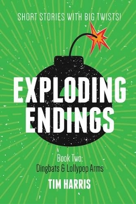Exploding Endings (Book Two) book