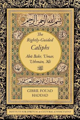 The Rightly-Guided Caliphs book