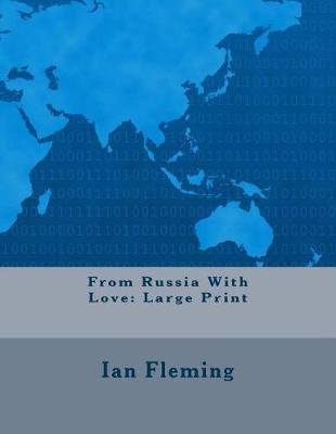 From Russia with Love by Ian Fleming