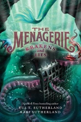 The Menagerie #3 by Tui T Sutherland
