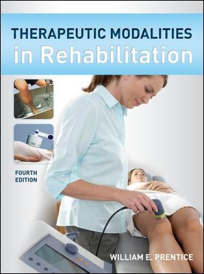 Therapeutic Modalities in Rehabilitation, Fourth Edition book