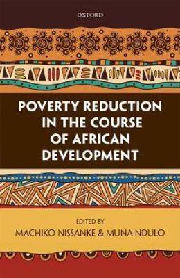 Poverty Reduction in the Course of African Development book