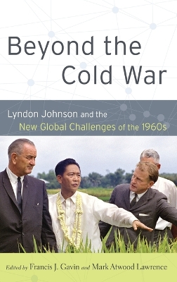 Beyond the Cold War by Francis J Gavin