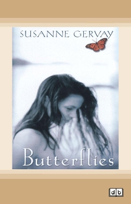 Butterflies by Susanne Gervay