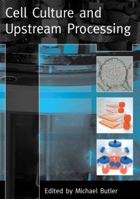 Cell Culture and Upstream Processing book