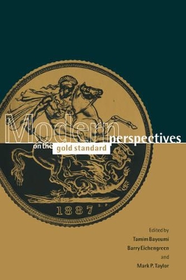 Modern Perspectives on the Gold Standard book