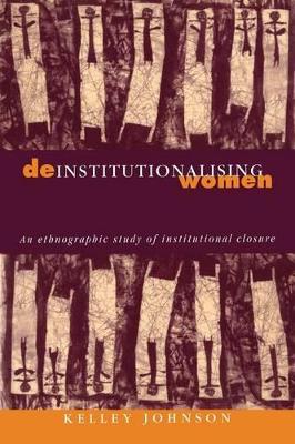 Deinstitutionalising Women book