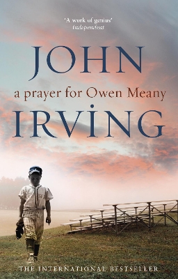 A Prayer For Owen Meany by John Irving