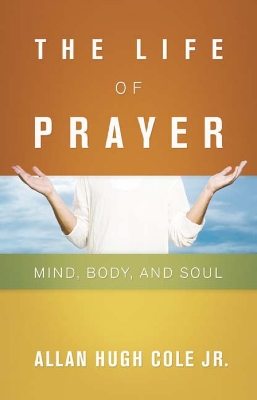 Life of Prayer book