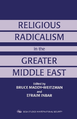 Religious Radicalism in the Greater Middle East book