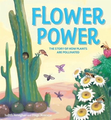 Plant Life: Flower Power by Judith Heneghan