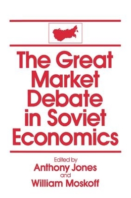 Great Market Debate in Soviet Economics book