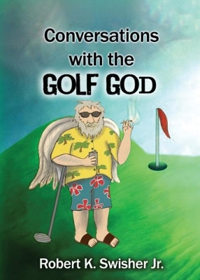 Conversations With The Golf God book
