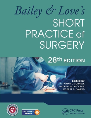Bailey & Love's Short Practice of Surgery - 28th Edition book
