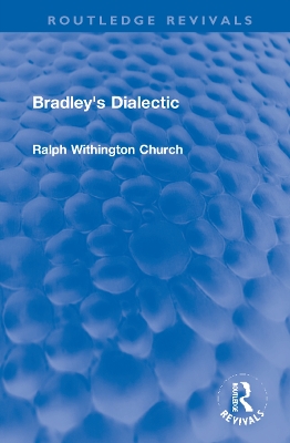 Bradley's Dialectic book