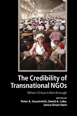 The Credibility of Transnational NGOs by Peter A. Gourevitch