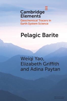 Pelagic Barite: Tracer of Ocean Productivity and a Recorder of Isotopic Compositions of Seawater S, O, Sr, Ca and Ba book